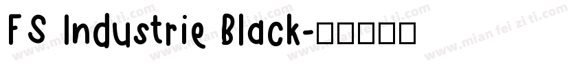 FS Industrie Black字体转换